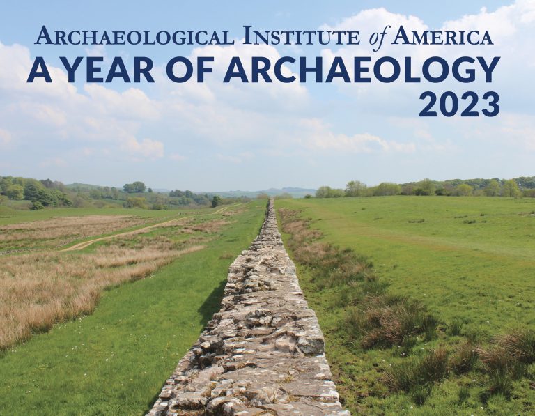 A Year of Archaeology – 2023 Calendar - Archaeological Institute of America